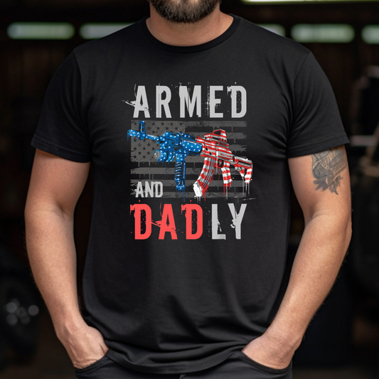 Armed and Dadly