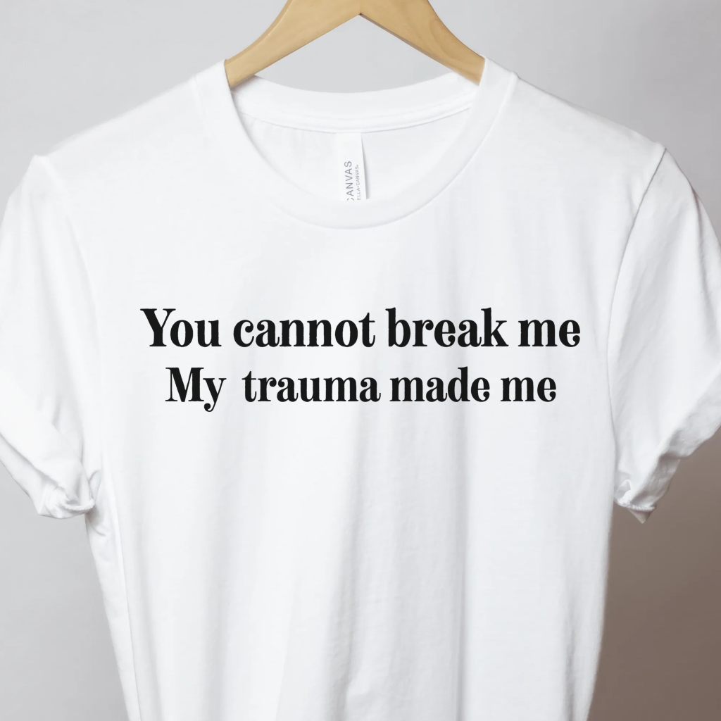 You Cannot Break Me - Unbroken Badass