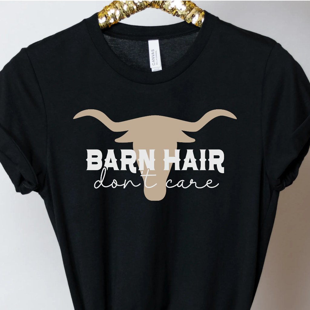 Barn Hair Don't Care - Unbroken Badass