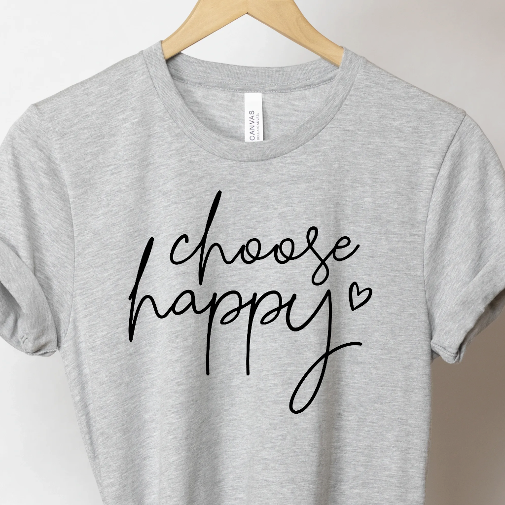 Choose Happy - Unbroken Badass