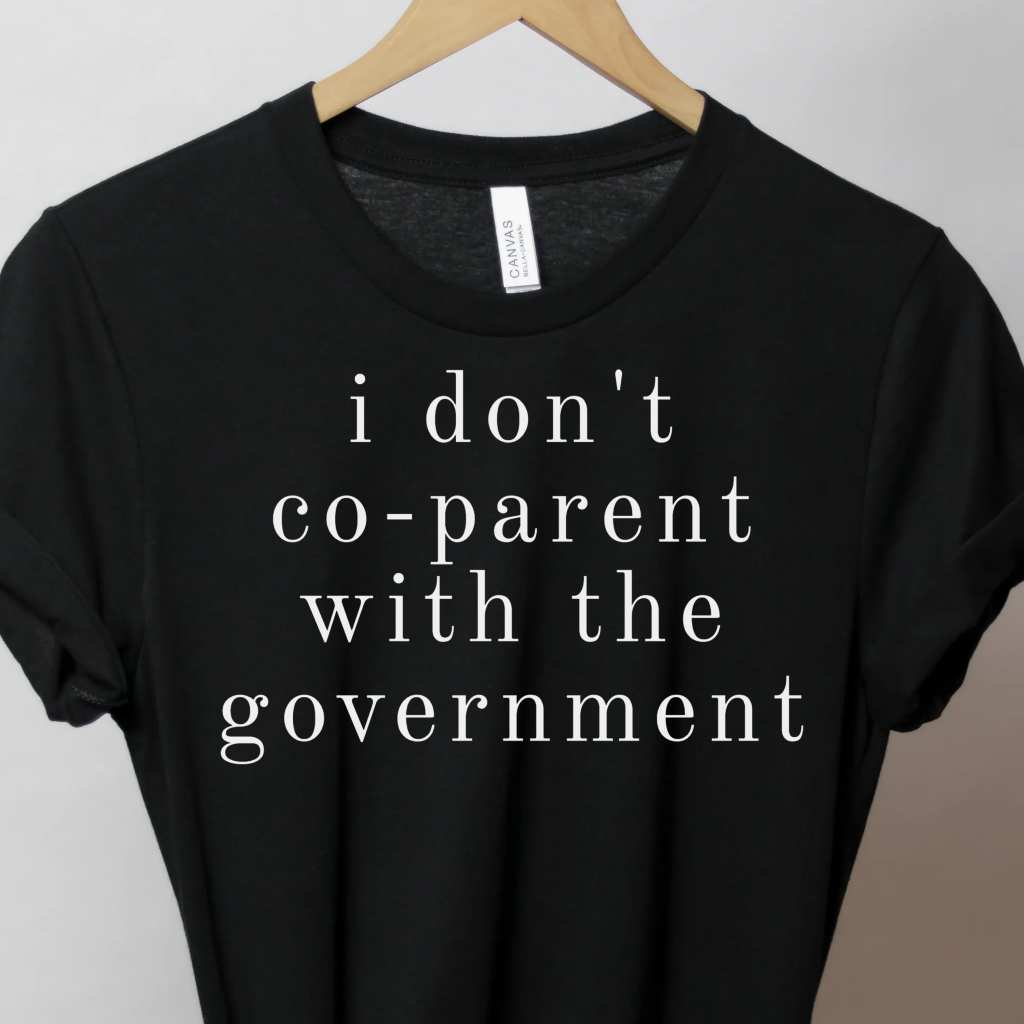 I Don't Co-Parent with the Government - Unbroken Badass