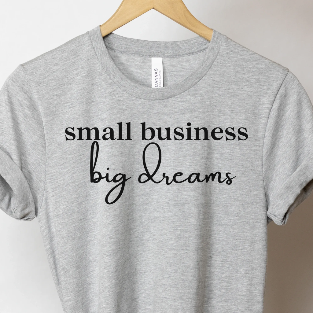 Small Business Big Dreams - Unbroken Badass